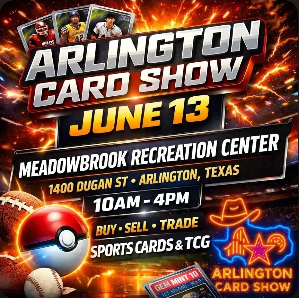Arlington Card Show - Saturday, June 13, 2026