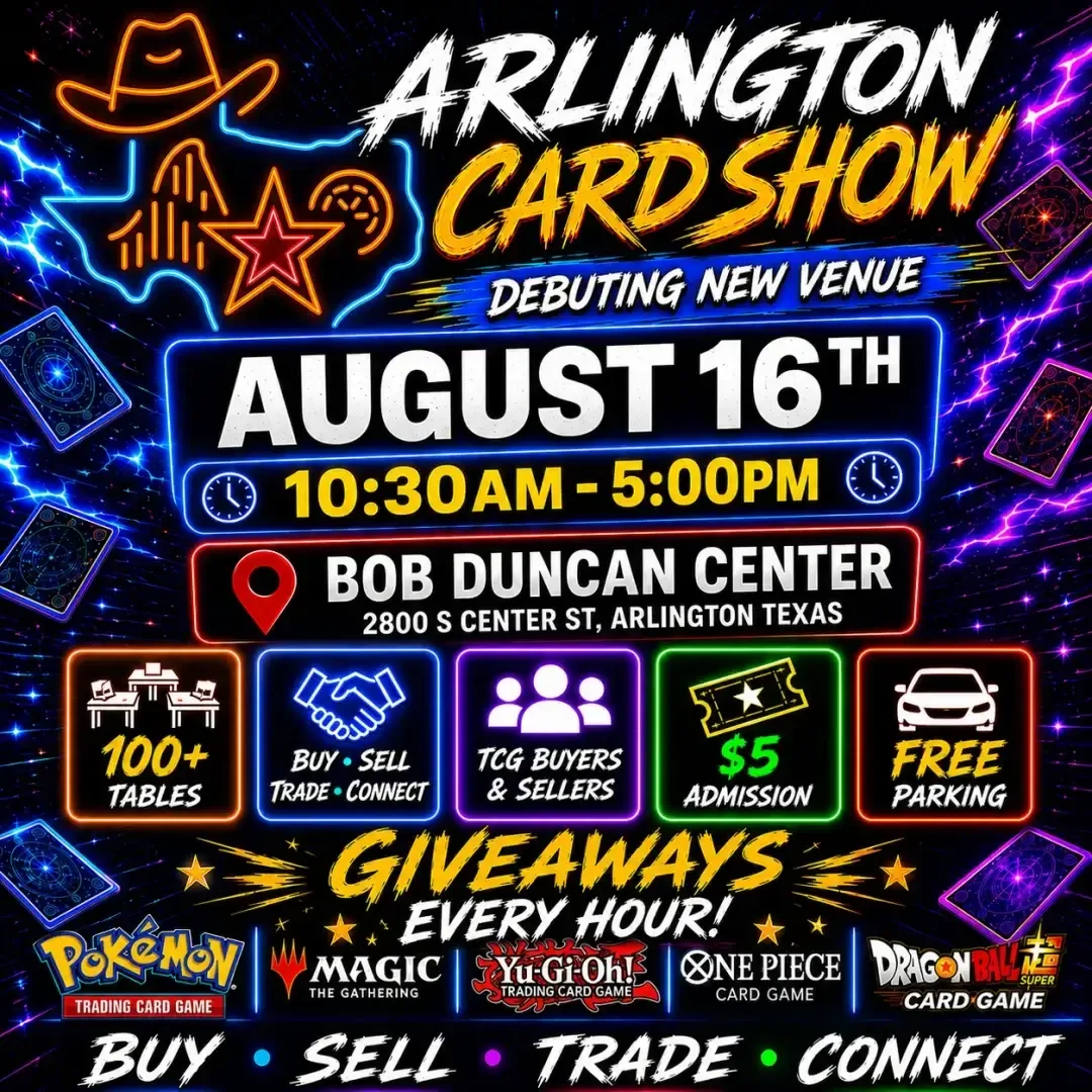 Arlington Card Show - Sunday, August 16, 2026