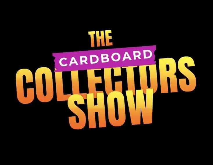 Cardboard Collectors Show - Saturday, August 22 and Sunday, August 23, 2026