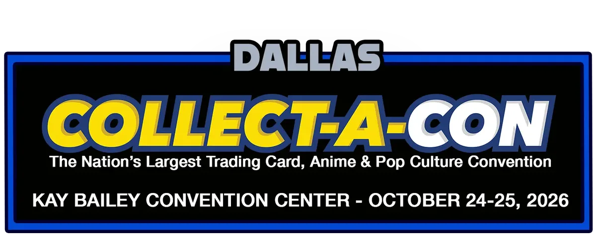 Collect-A-Con Dallas - Saturday, October 24 and Sunday, October 25, 2026