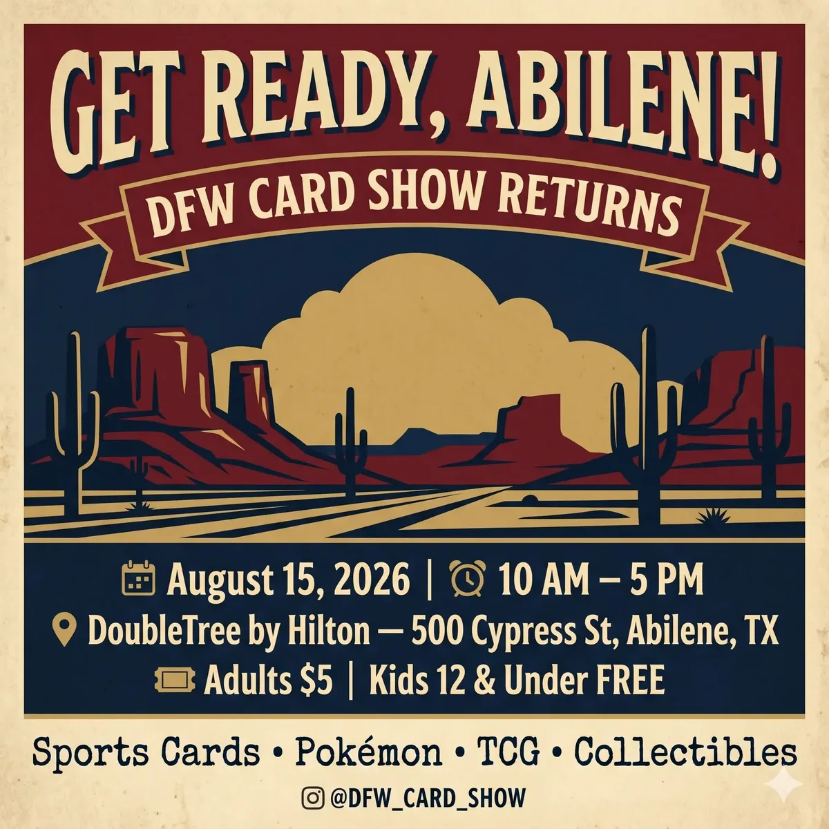 DFW Card Show (Abilene) - Saturday, August 15, 2026