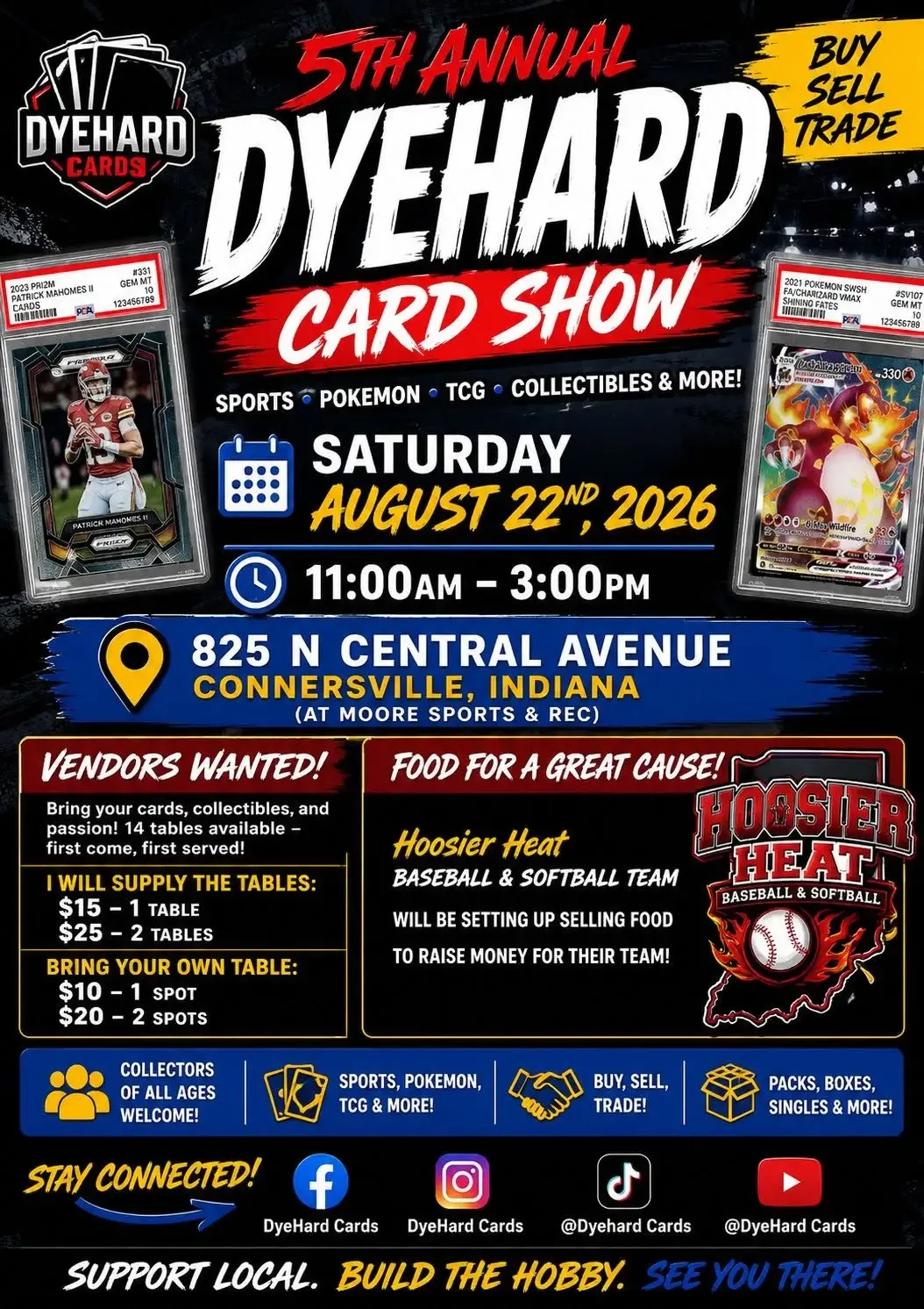 Dyehard Card Show - Saturday, August 22, 2026