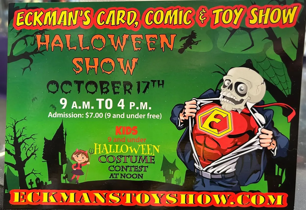 Eckman's Card Comic and Toy Show (Halloween Show) - Saturday, October 17, 2026