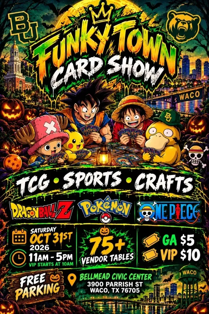 Funky Town Card Show: Halloween Edition (Waco) - Saturday, October 31, 2026