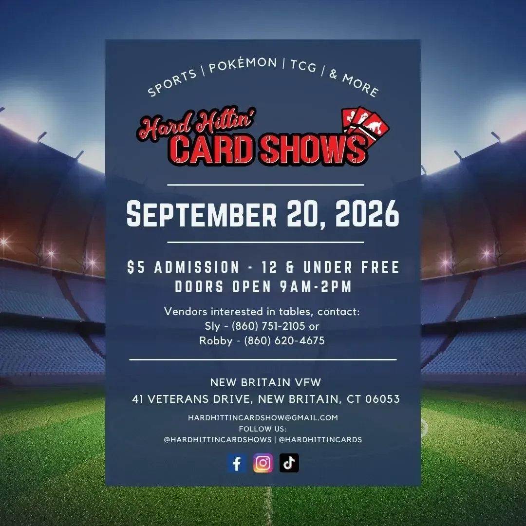 Hard Hittin' Card Show (New Britain) - Sunday, September 20, 2026