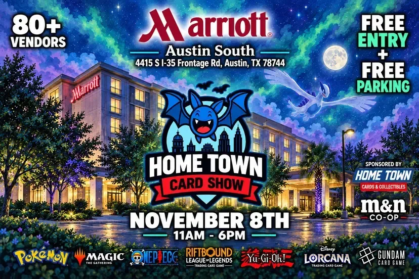 Home Town Card Show (Austin Marriott South) - Sunday, November 8, 2026
