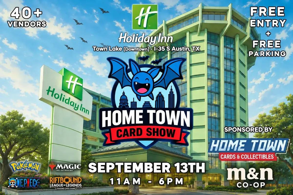 Home Town Card Show (Fast Friends) - Sunday, September 13, 2026