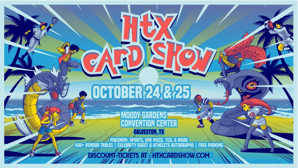 HTX Card Show (Galveston) - Saturday-Sunday, October 24-25, 2026