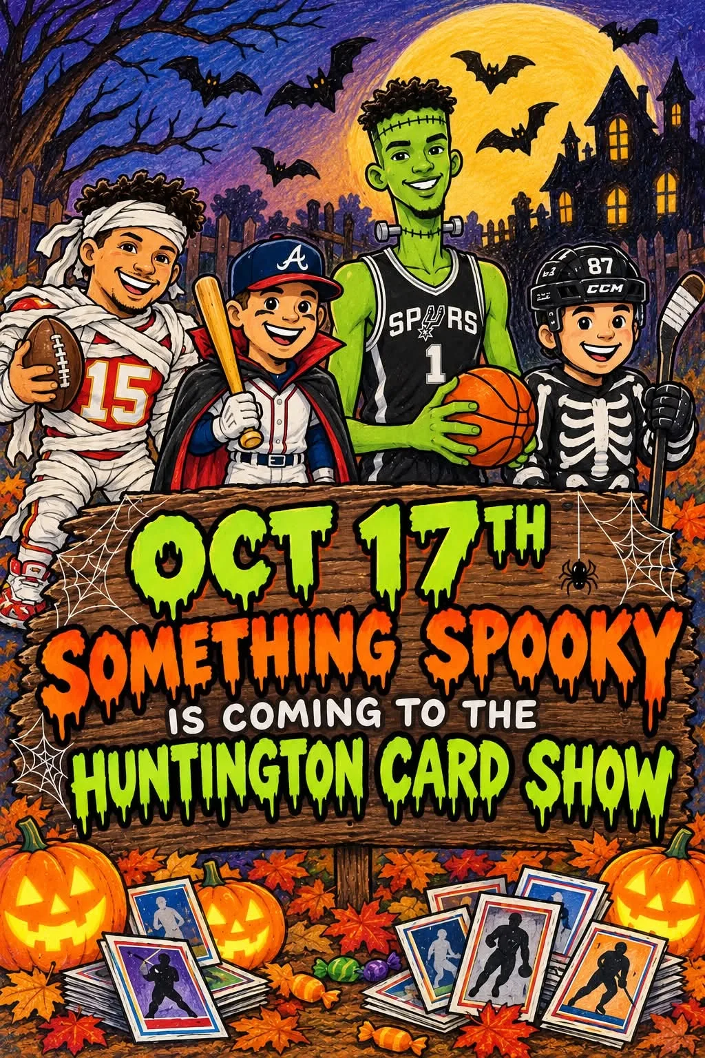 Huntington Card Show - Saturday, October 17, 2026