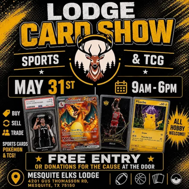 Lodge Card Show - Sunday, May 31, 2026