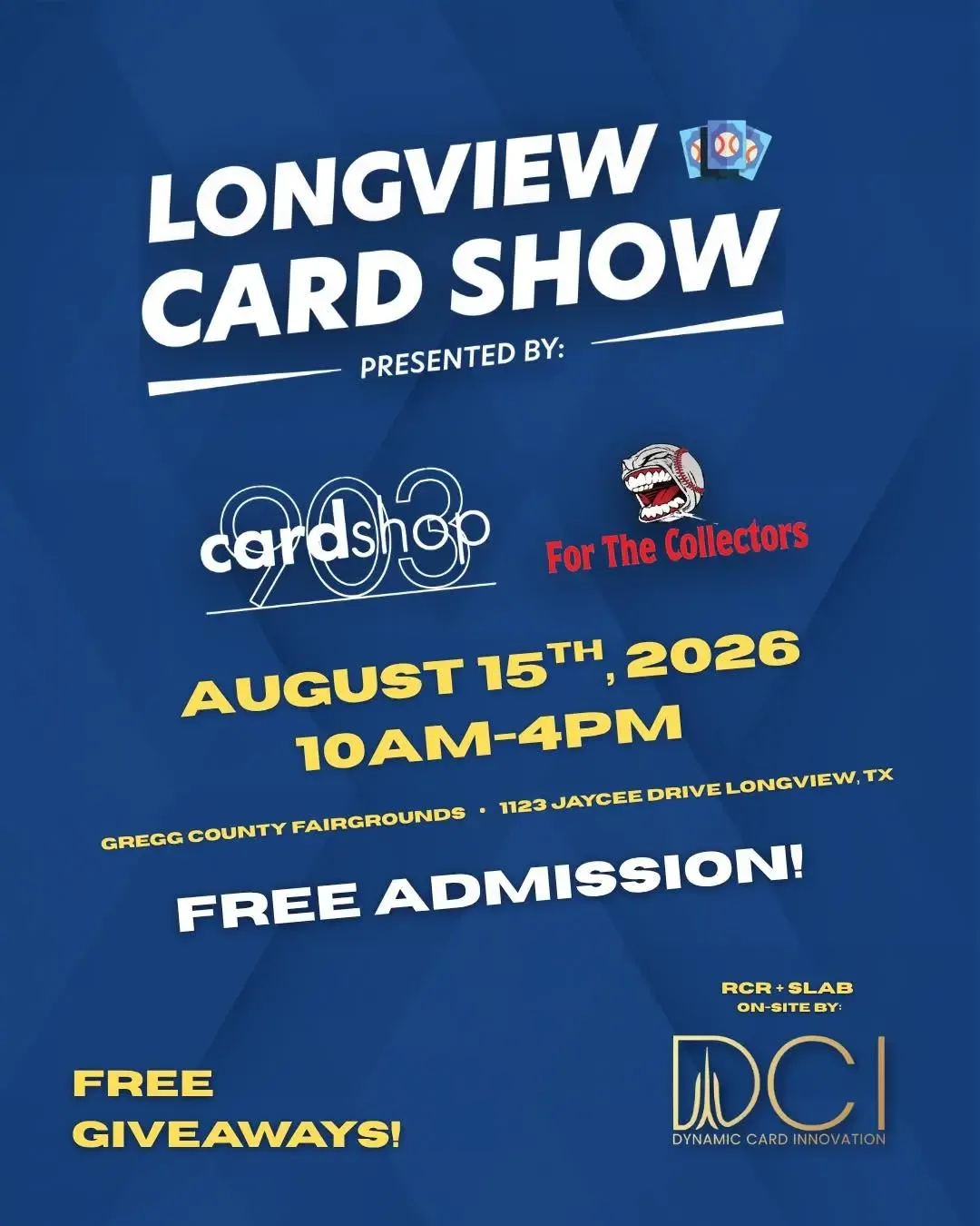 Longview Card Show - Saturday, August 15, 2026