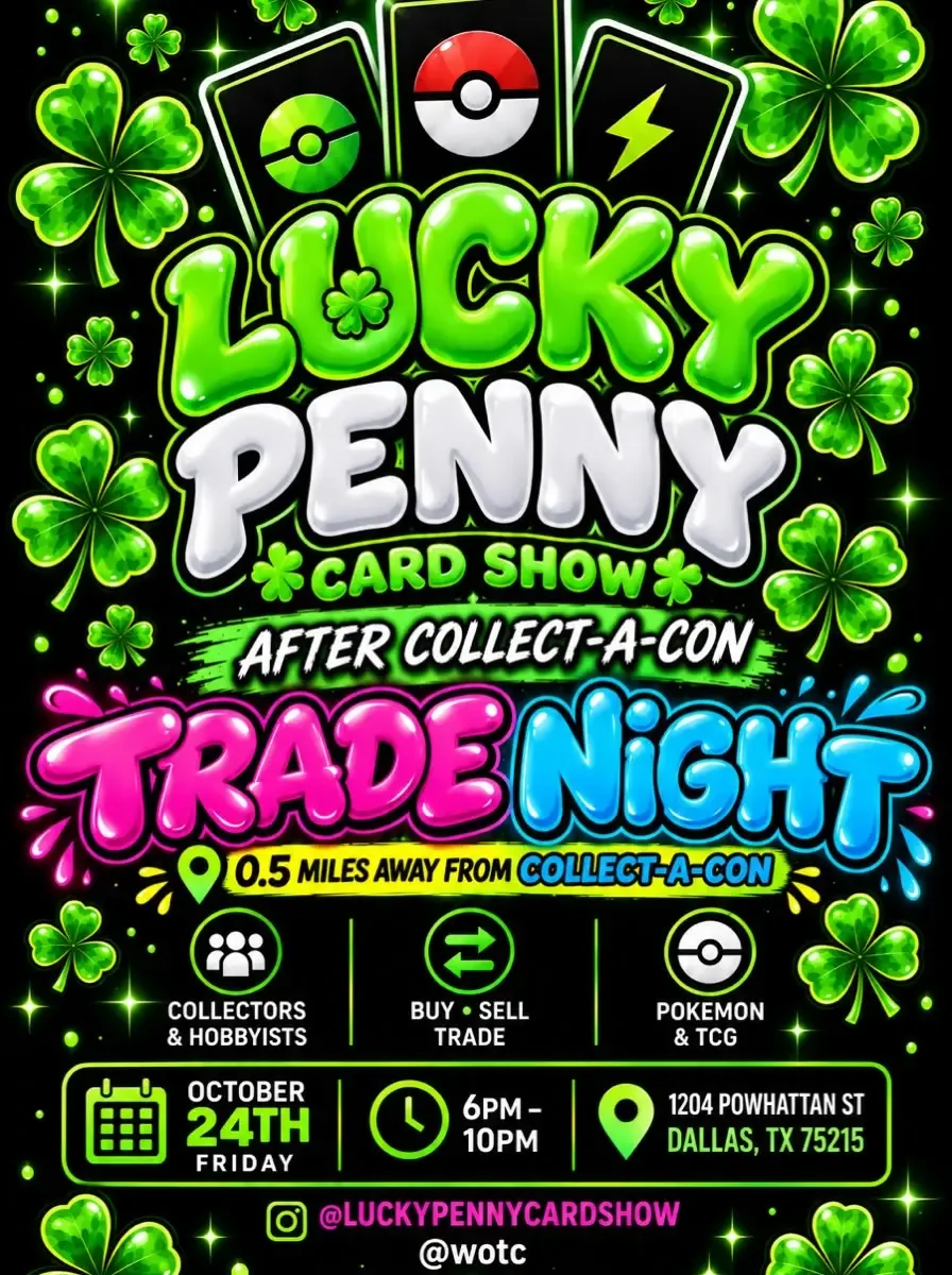 Lucky Penny Card Show Trade Night - October 24, 2026