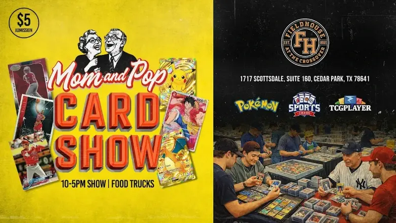 Mom and Pop Card Show - Cedar Park - May 17, 2026