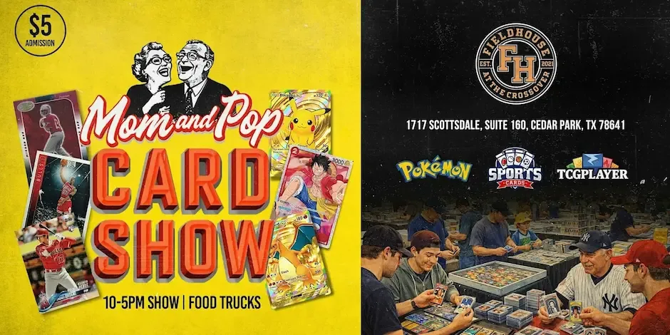 Mom and Pop Card Show - Cedar Park - Sunday, June 14, 2026