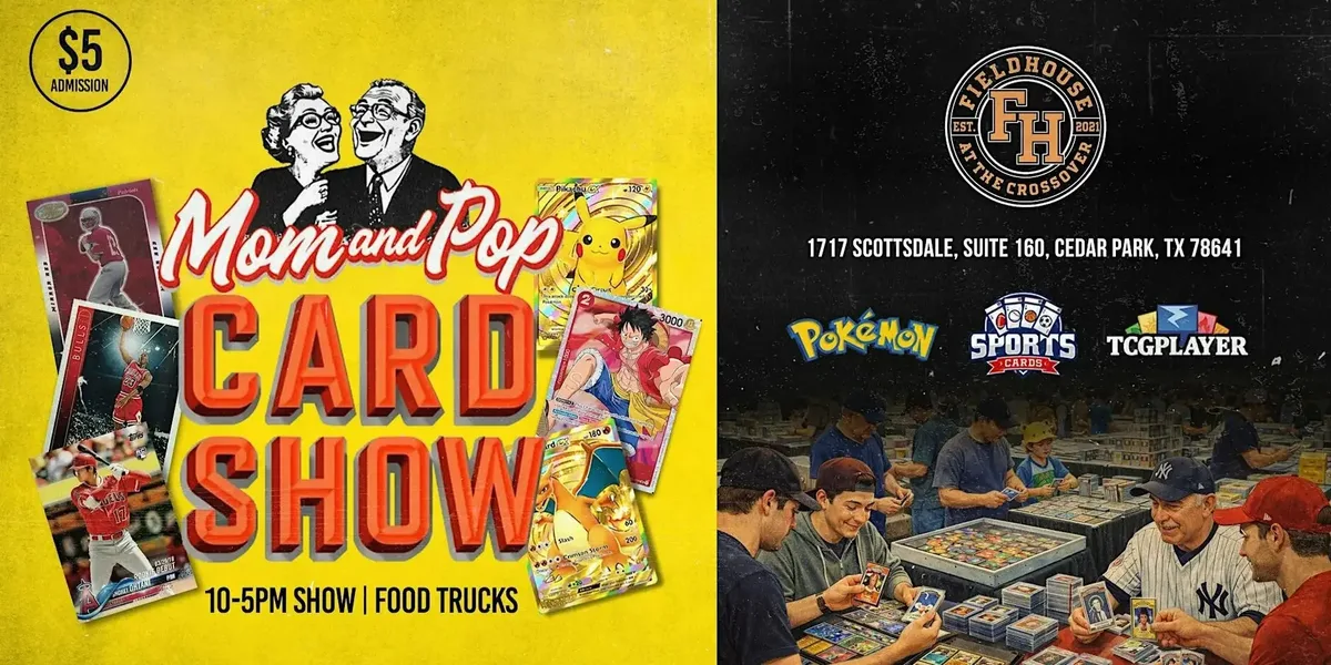 Mom and Pop Card Show (Cedar Park) - Sunday, August 16, 2026