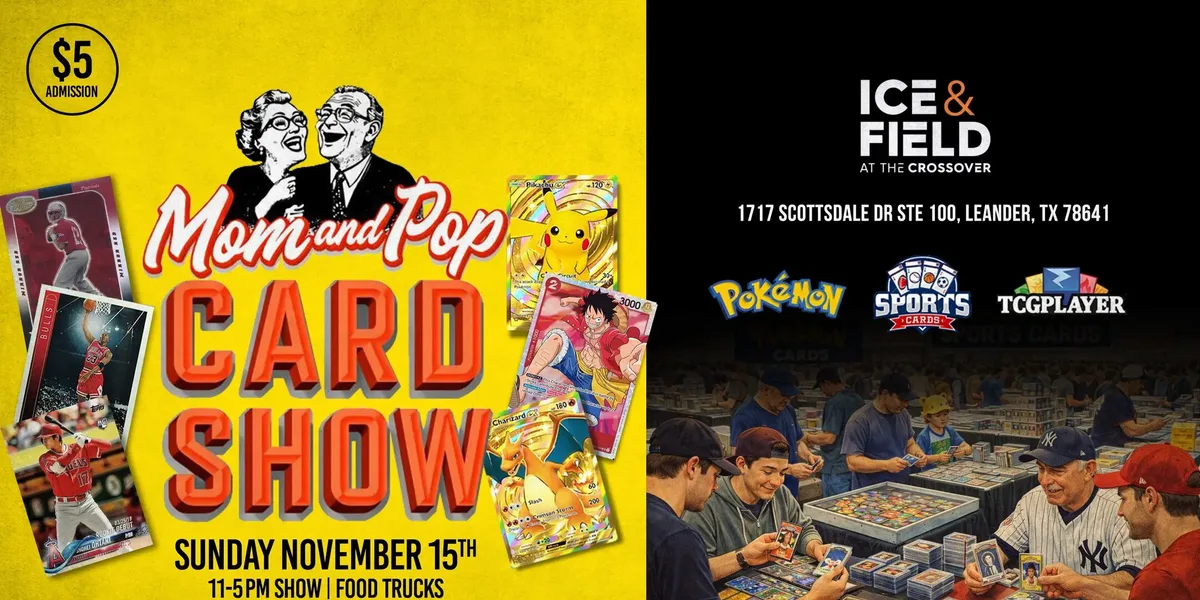 Mom and Pop Card Show (Cedar Park) - Sunday, November 15, 2026