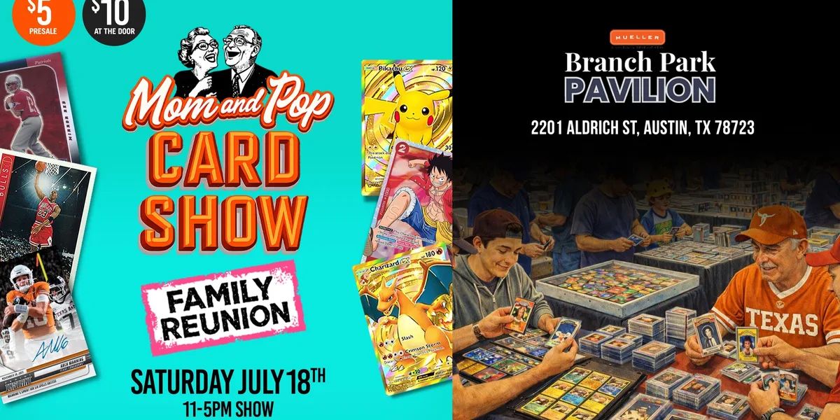 Mom and Pop Card Show (Mueller) - Saturday, July 18, 2026