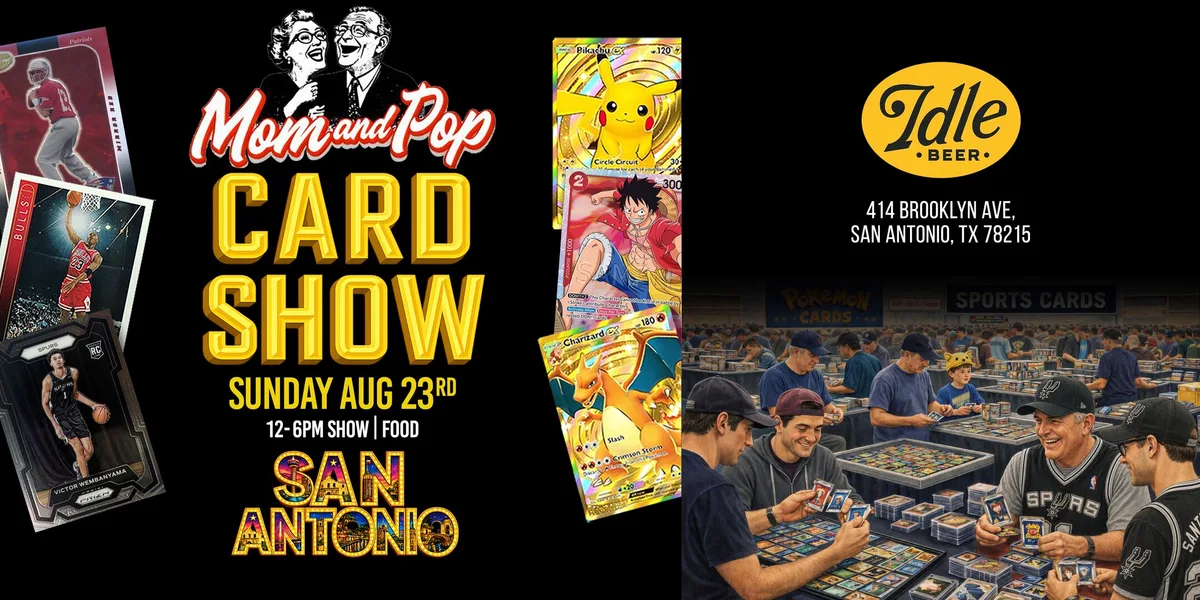 Mom and Pop Card Show (San Antonio) - Sunday, August 23, 2026