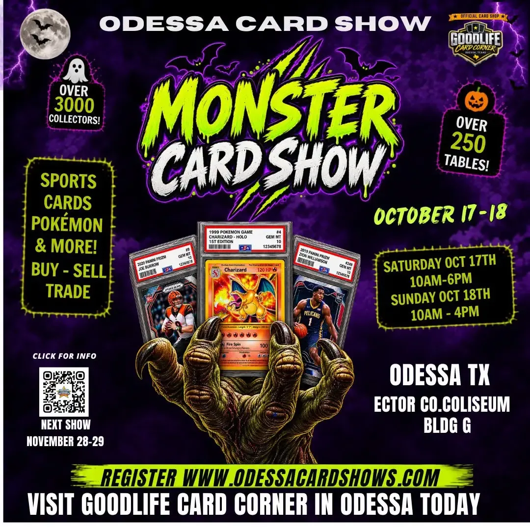 Odessa Monster Card Show - Saturday, October 17 and Sunday, October 18, 2026