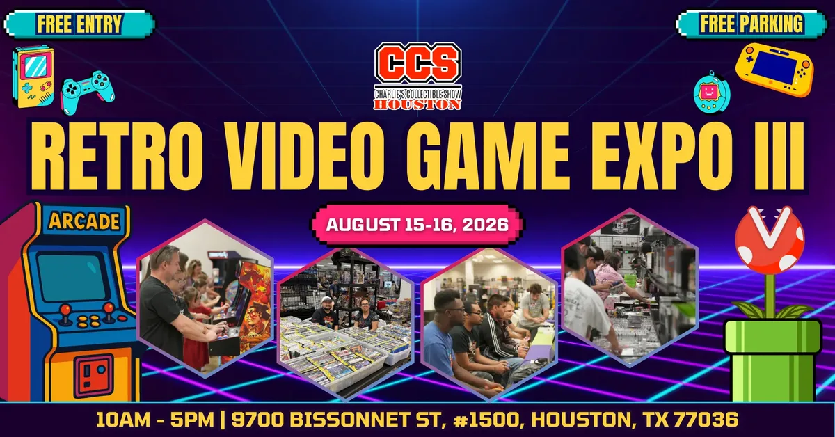Retro Video Game Expo III - Saturday, August 15 & Sunday, August 16, 2026