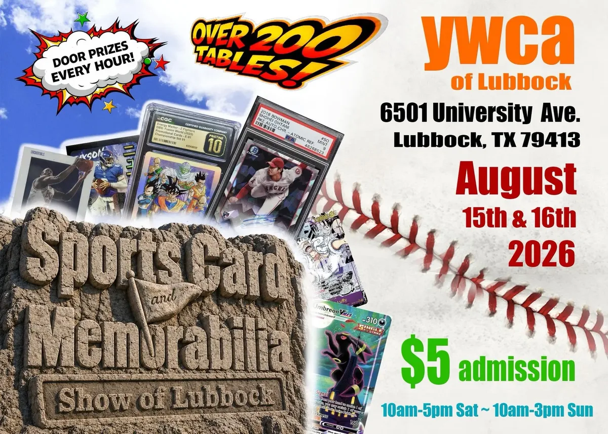 Sports Card & Memorabilia Show of Lubbock - Saturday, August 15 & Sunday, August 16, 2026