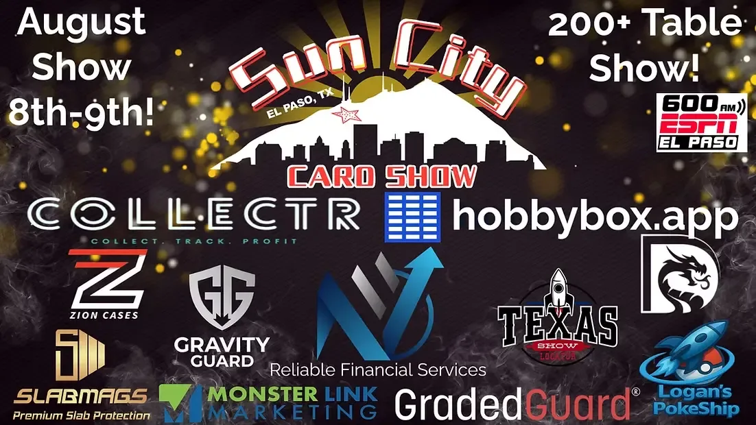 Sun City Card Show - Saturday, August 8 and Sunday, August 9, 2026
