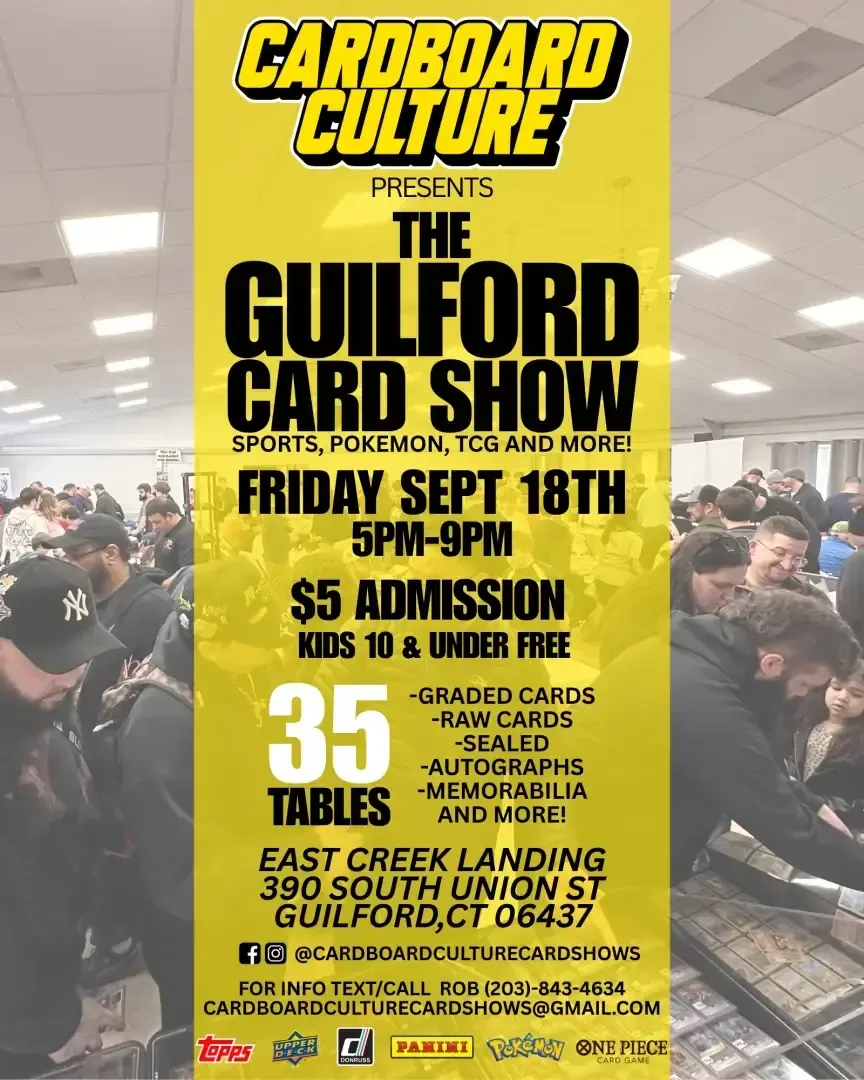 The Guilford Card Show - Friday, September 18, 2026
