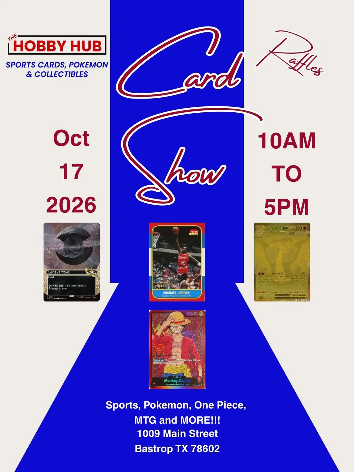 The Hobby Hub Card Show - Saturday, October 17, 2026