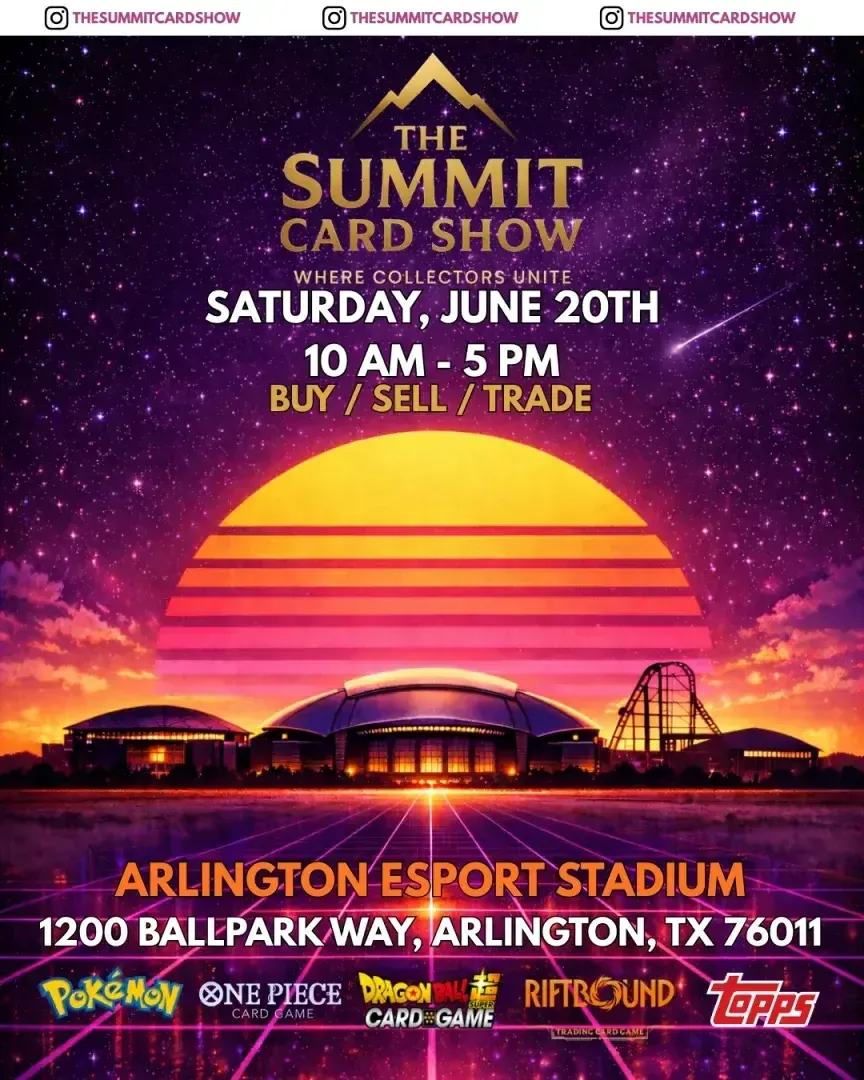 The Summit Card Show - Saturday, June 20, 2026