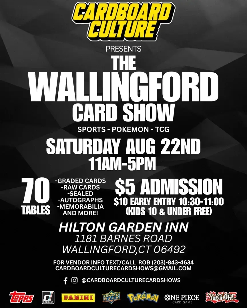 The Wallingford Card Show - Saturday, August 22, 2026