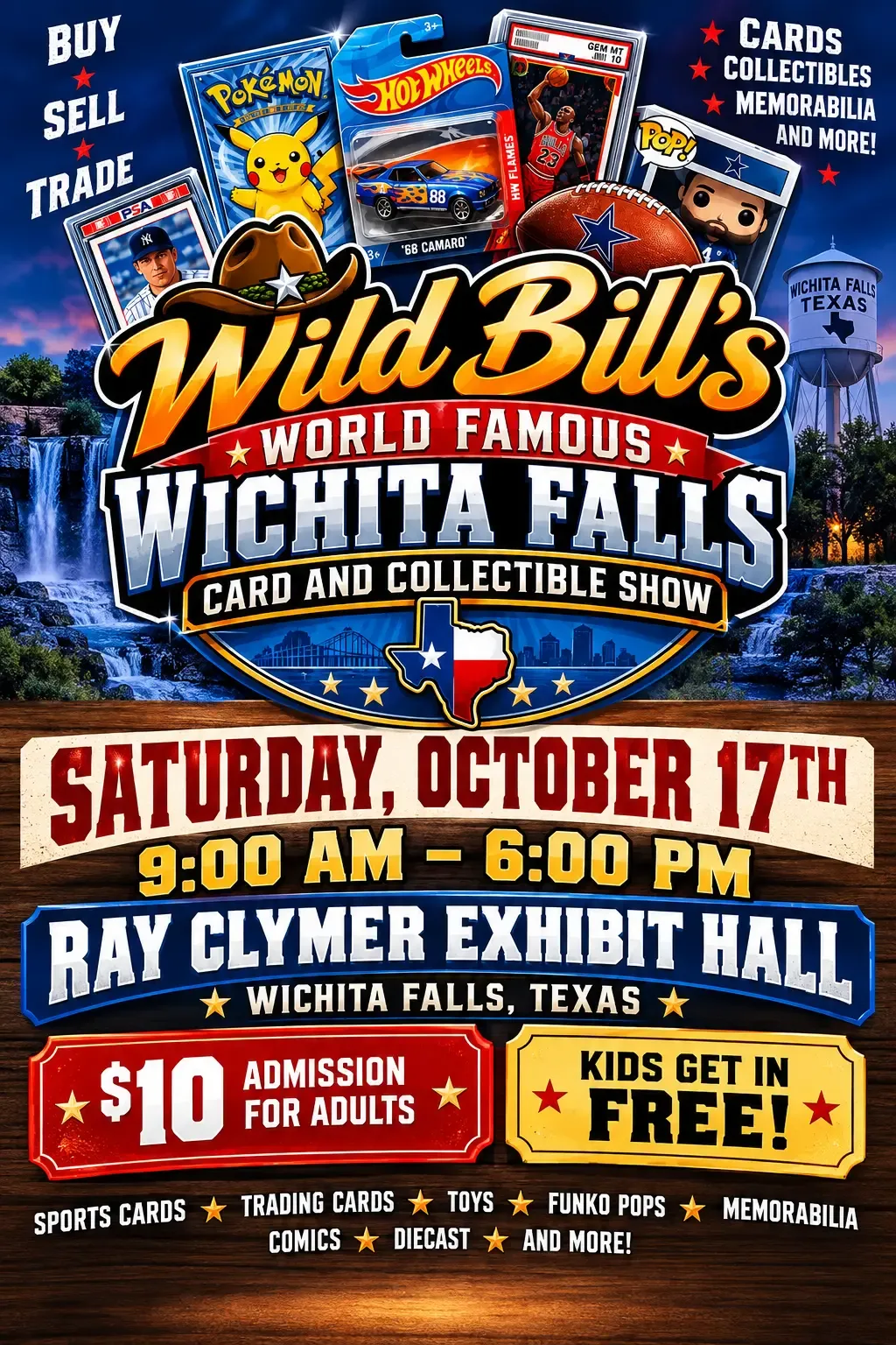 Wild Bill’s World Famous Wichita Falls Card and Collectible Show - Saturday, October 17, 2026